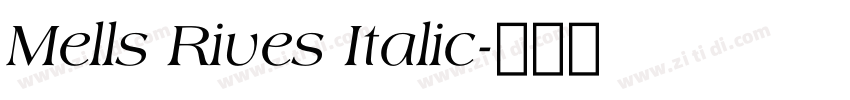 Mells Rives Italic字体转换